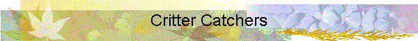 Critter Catchers